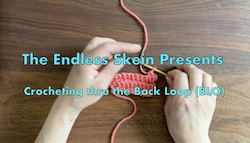How to Crochet through the Back Loop (BLO) -- Video Tutorial