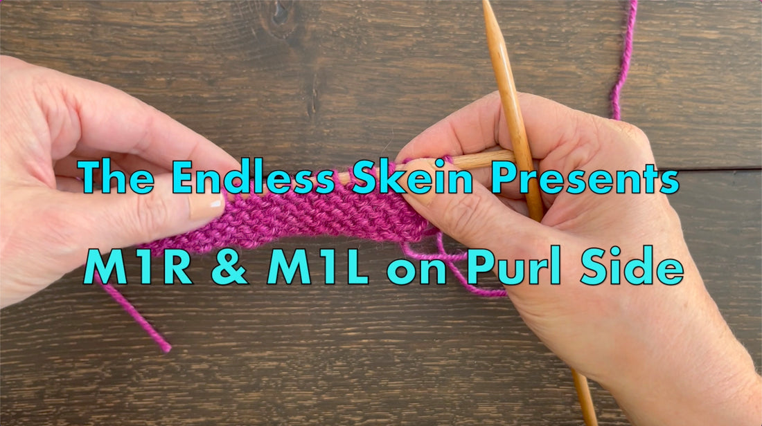 How to Work M1R and M1L on the Purl Side -- Video Tutorial