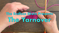 How to Knit a Yarnover -- Video Tutorial