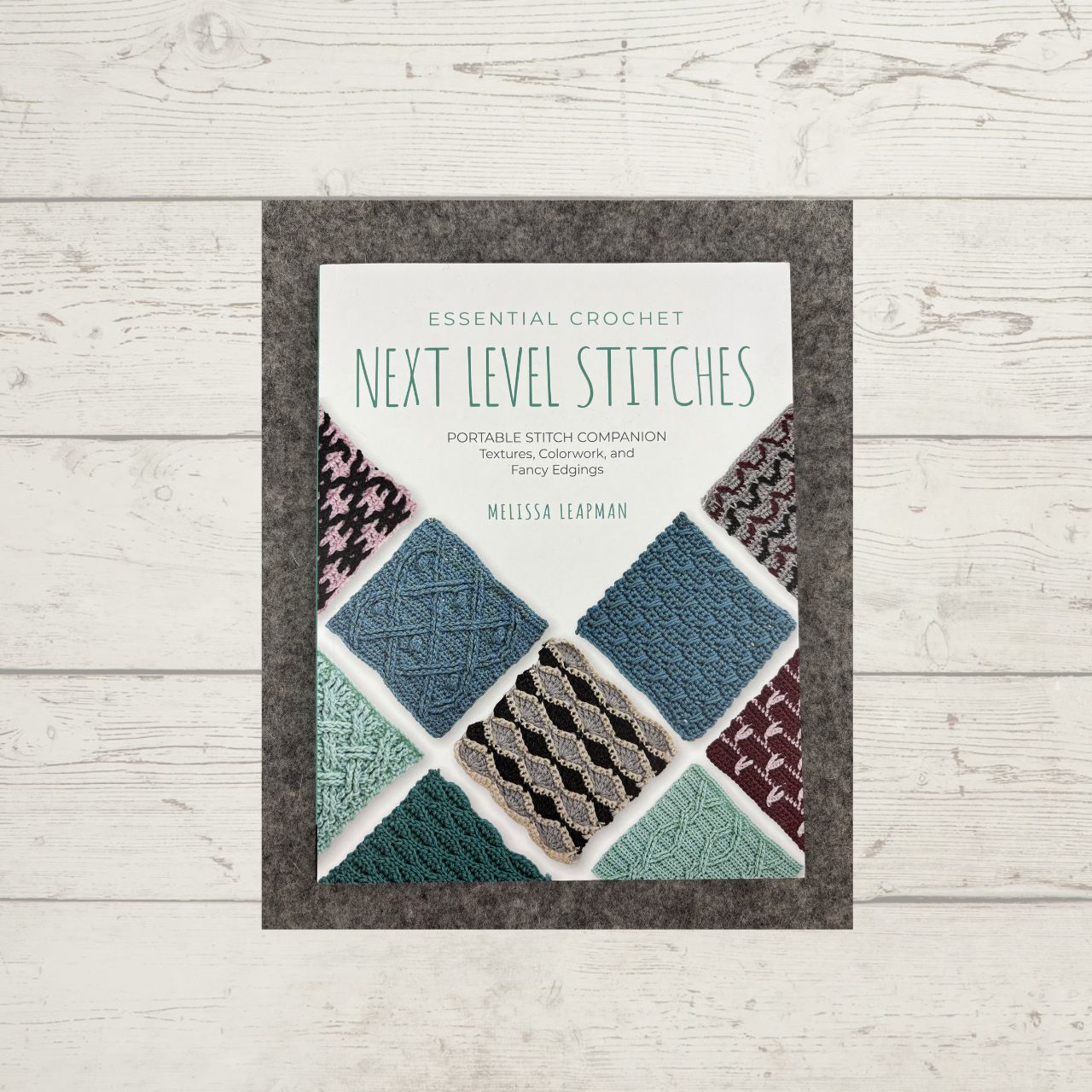 Essential Crochet Next Level Stitches book