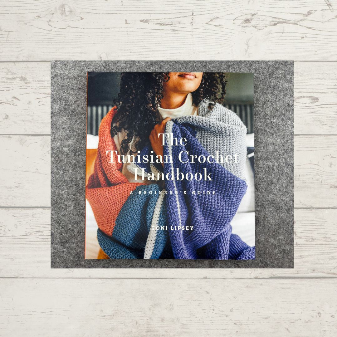 The Tunisian Crochet Handbook by Toni Lipsey