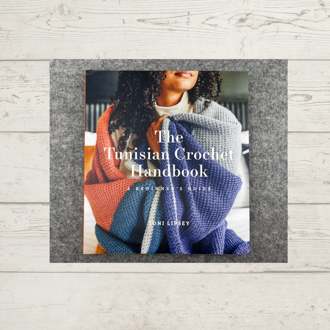 The Tunisian Crochet Handbook by Toni Lipsey